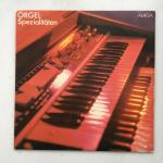 Виниловая пластинка СССР   Orgel-Spezialitaten, Amiga, Орган, DDR