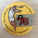 Значок СССР бакинская серия 1975  Первенство Европы по теннису в Италии